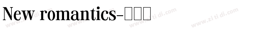 New romantics字体转换